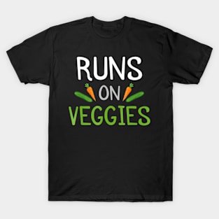 Runs On Veggies Funny Plant Power Vegan T-Shirt